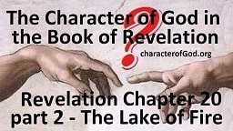 Revelation 20 Part 2 The Lake of Fire