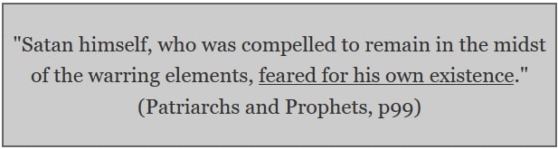 satan feared for his existence